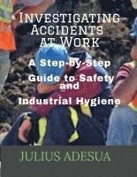 bokomslag Investigating Accidents at Work