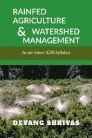 bokomslag Rainfed Agriculture and Watershed Management