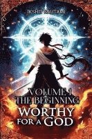 Worthy For a God 1