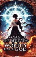 Worthy For a God 1