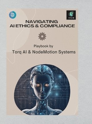 bokomslag Navigating AI Ethics and Compliance