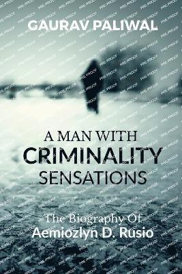 bokomslag Man With Criminality Sensations
