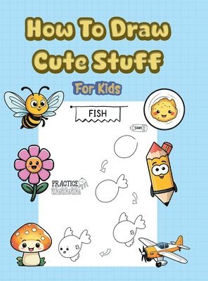 How To Draw Cute Stuff 1
