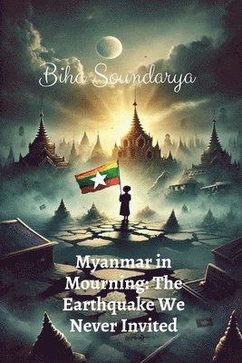 bokomslag Myanmar in Mourning