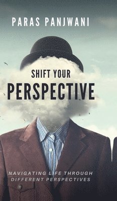 bokomslag Shift Your Perspective