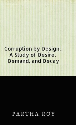bokomslag Corruption by Design