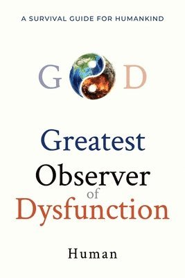 bokomslag Greatest Observer of Dysfunction