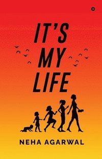 bokomslag It's my life
