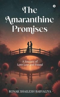 bokomslag Amaranthine Promises