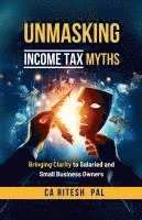 bokomslag Unmasking Income Tax Myths