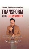 bokomslag Transform Your Life Instantly