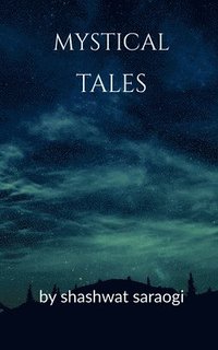 bokomslag Mystical Tales