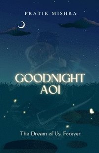 bokomslag Goodnight Aoi