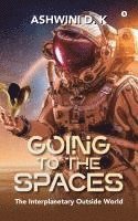 Going to the Spaces 1