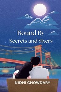 bokomslag Bound By Secrets and Sixers