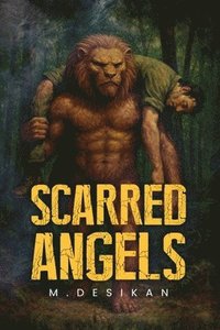 bokomslag Scarred Angels