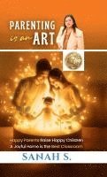 Sanah S - Parenting is an Art, Inbunden
