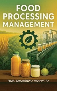 bokomslag Food Processing Management