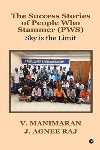 bokomslag Success Stories of People Who Stammer (PWS)