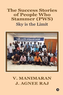 bokomslag Success Stories of People Who Stammer (PWS)