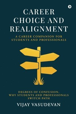 bokomslag Career Choice and Realignment