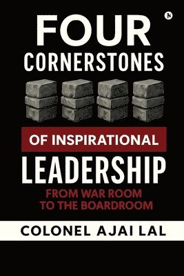 bokomslag Four Cornerstones of Inspirational Leadership