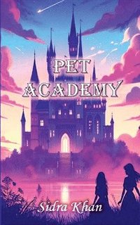 bokomslag Pet Academy