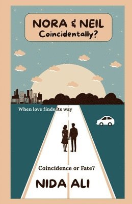 NORA & NEIL Coincidentally?: Coincidence or Fate? 1