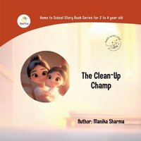 bokomslag The Clean-Up Champ