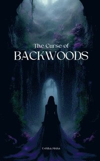 bokomslag Curse of Backwoods