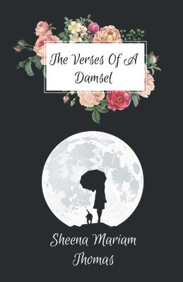 bokomslag Verses of a Damsel