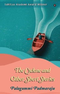 bokomslag Cyclone and Other Short Stories