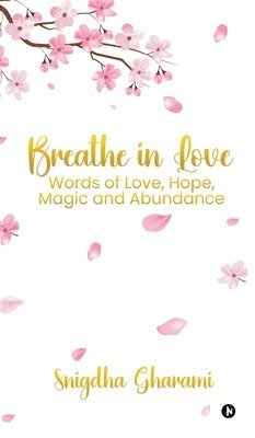 bokomslag Breathe in Love