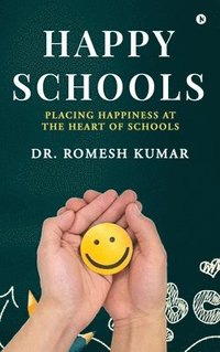 bokomslag Happy Schools