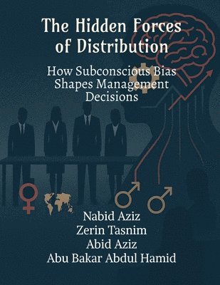 Nabid Aziz - Hidden Forces of Distribution, Häftad