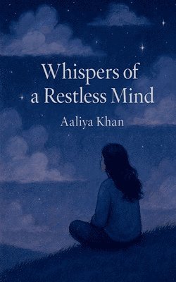 bokomslag Whispers of a Restless Mind