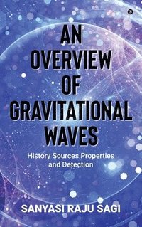 bokomslag Overview of Gravitational Waves