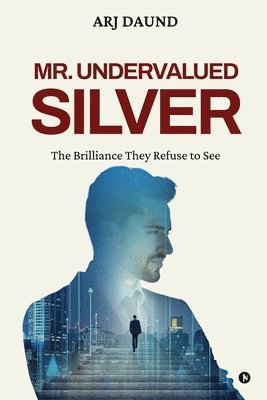 bokomslag Mr. Undervalued Silver