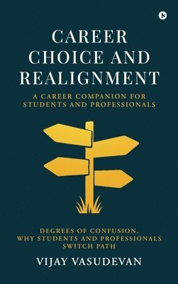 bokomslag Career Choice and Realignment