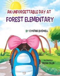 bokomslag Unforgettable Day at Forest Elementary