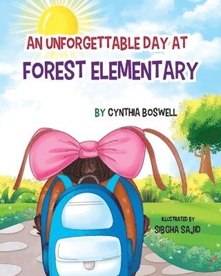 bokomslag Unforgettable Day at Forest Elementary