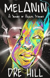 bokomslag Melanin "Black"