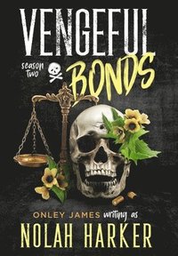 bokomslag Vengeful Bonds: Season Two