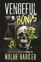 bokomslag Vengeful Bonds: Season Two