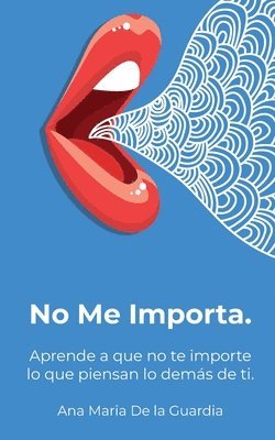 No Me Importa 1