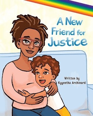 Kyyeetha Archinard - New Friend for Justice, Häftad