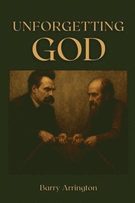 bokomslag Unforgetting God