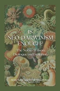 bokomslag Is Neo-Darwinism Enough?