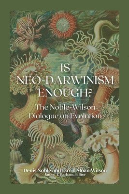 bokomslag Is Neo-Darwinism Enough?