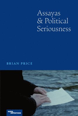 Brian Price - Assayas and Political Seriousness, Inbunden